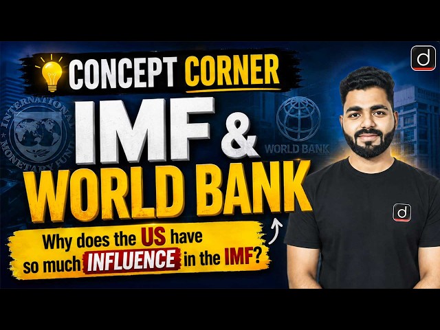 IMF & World Bank Explained | Why Does the US Have So Much Influence in the IMF? | Concept Corner