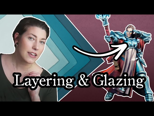 Layering & Glazing Made Easy