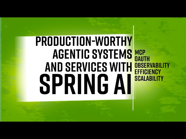 Production-worthy AI with Spring AI, MCP, and Spring Security