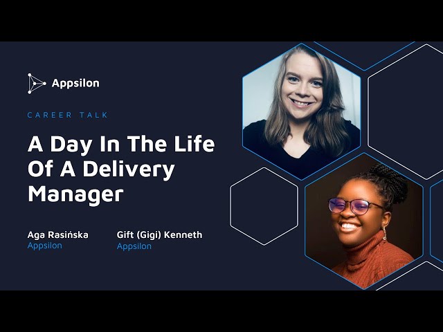 A Day in the Life of a Delivery Manager with Aga Rasińska