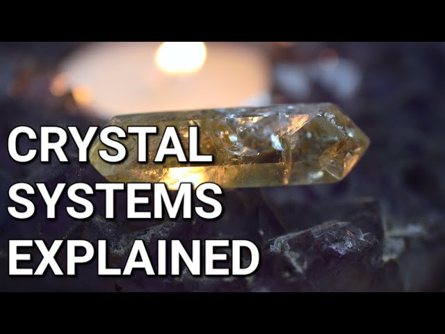 Crystal Systems Explained