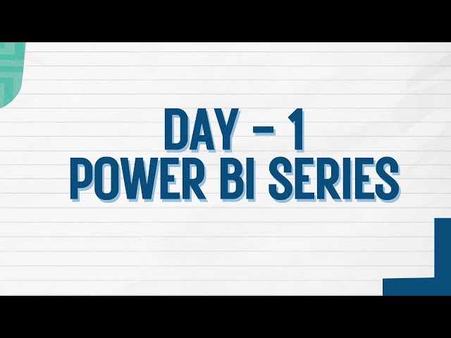 Power BI Tutorial for Beginners – Day 1 | Introduction to Power BI (2025)