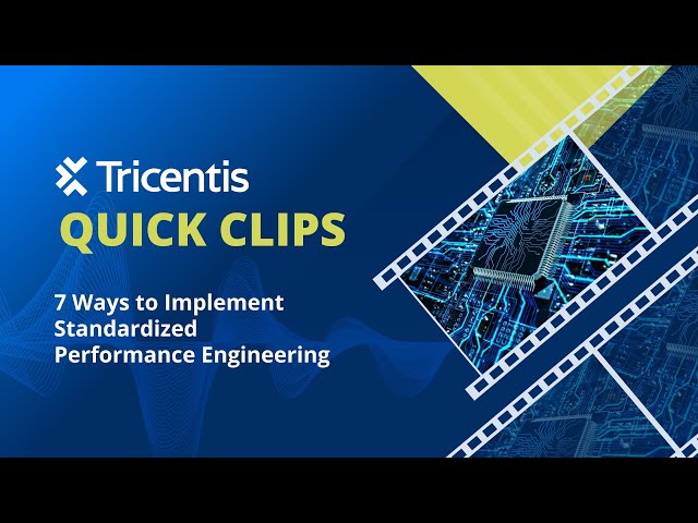7 ways to implement standardized performance engineering