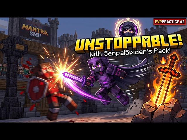 Becoming UNSTOPPABLE with SenpaiSpider's Texture Pack! 🔥 | Mantra SMP PvP Practice #2