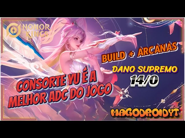 CONSORTE YU É O MELHOR ADC DO JOGO - HONOR OF KINGS  #magodroidyt