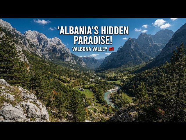 Valbona Valley, Albania 🇦🇱 | 10 Breathtaking Places in Albania’s Hidden Paradise | Voyana #voyana