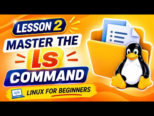 Linux ls Command Explained | Lesson 2 | Linux for Beginners