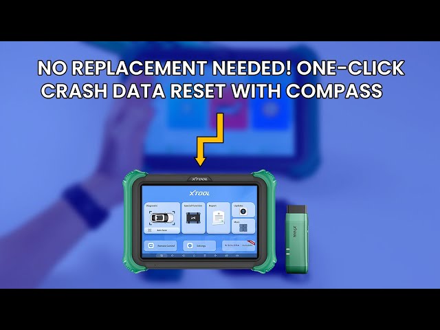 NO Replacement Needed! One-Click Crash Data Reset with XTOOL Compass
