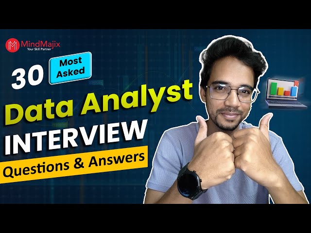 Data Analyst Interview Questions | Data Analyst Interview Questions and Answers | MindMajix