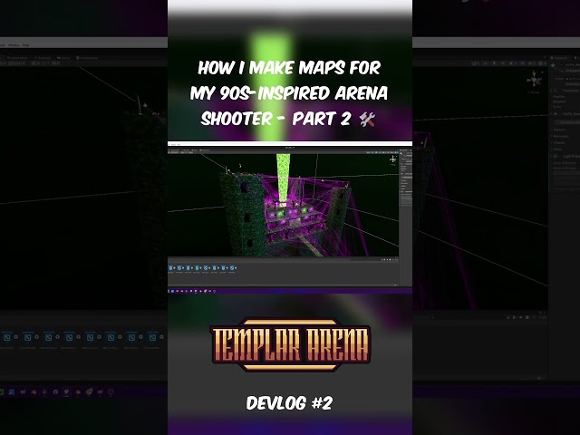 How I Make Maps For My 90s-Inspired Arena Shooter - Part 2 🛠️