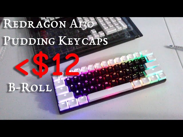 UB14.1: Redragon A130  Black Pudding Keycap Thickness Comparison, B-Roll