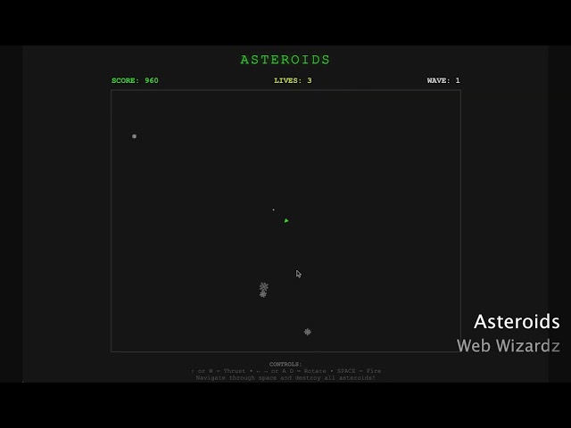 Web Wizardz  - 2D Asteroids (HTML, CSS and Javascript)(reupload)