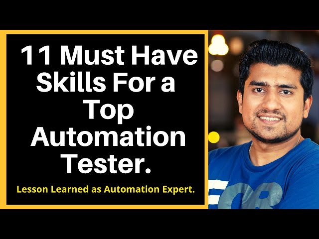 11 Must Have Skills For a Top Automation Tester | Automation Testing Tutorial