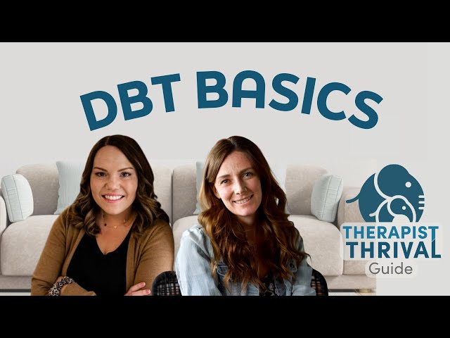 DBT for New Clinicians: Mastering Dialectical Behavioral Therapy with Shelby Finley