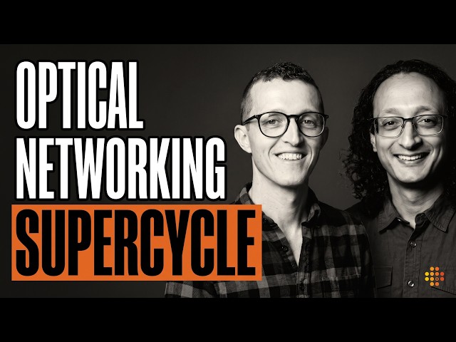 Optical Networking Supercycle - ALL the Tech You NEED to know