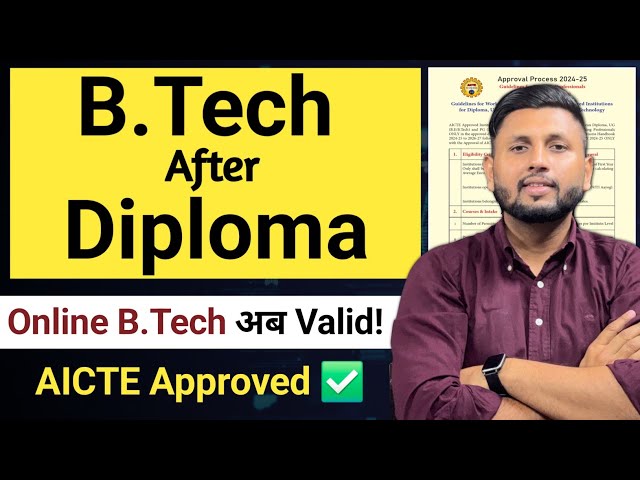 B.Tech After Diploma