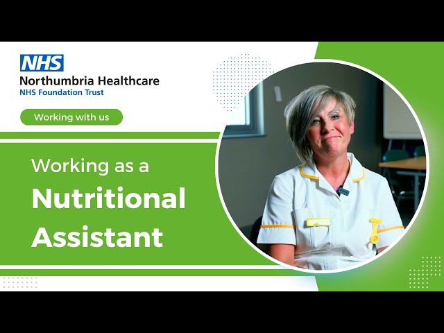 Careers focus: Nutritional Assistant