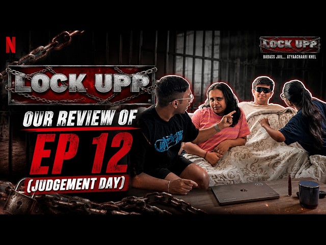 Netflix Lock Upp Ep 12 Review with the team.