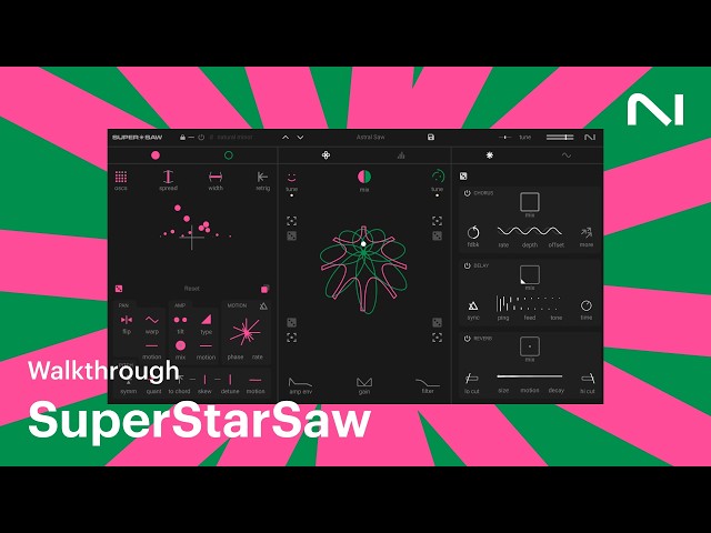 SuperStarSaw synth walkthrough | Native Instruments