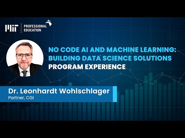 MIT No Code AI and Machine Learning Review by Leonardt | MIT Professional Education | Great Learning