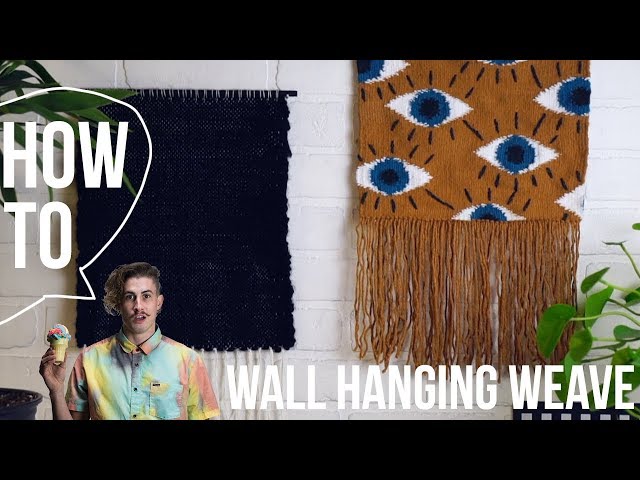 How To Weave