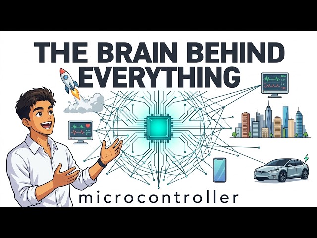 The Brain Behind Everything: Why Microcontrollers Rule the Modern World