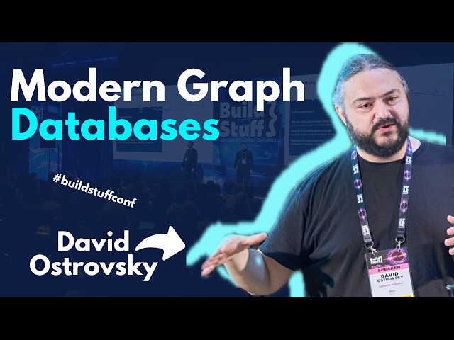 Modern Graph Databases | David Ostrovsky