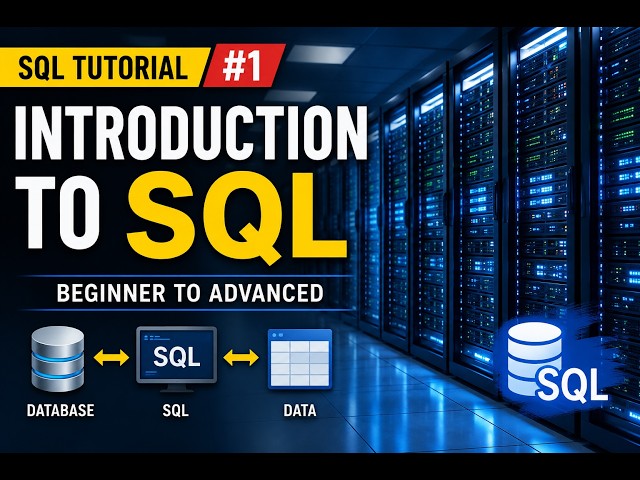 SQL Tutorial #1 | Introduction to SQL | Structured Query Language Explained