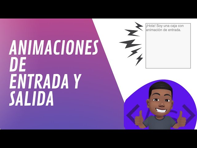 Creando Animaciones de Entrada y Salida con CSS