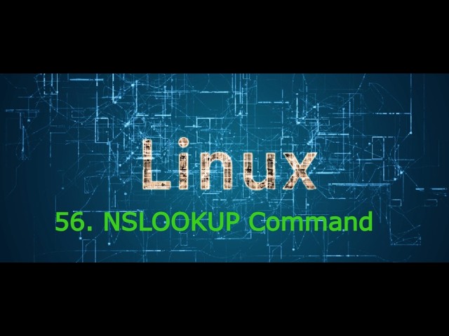 56. How to use nslookup command for query dns | Linux crash course #linux