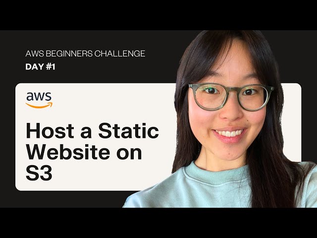 AWS Beginners Challenge (DAY #1) | Host a Website on Amazon S3 | Step by Step Project Demo