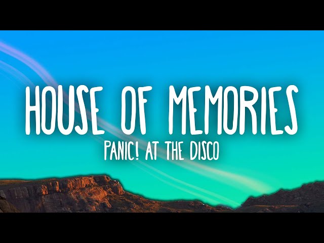 Panic! At The Disco - House of Memories