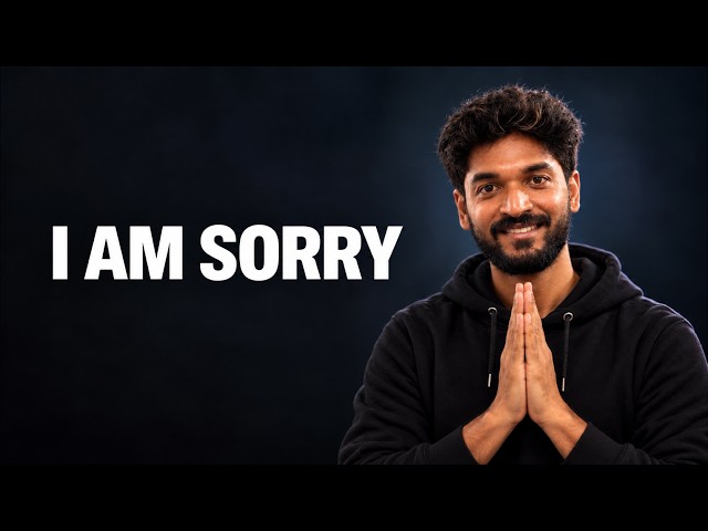 I AM SORRY ❤️ | A Personal Update :)