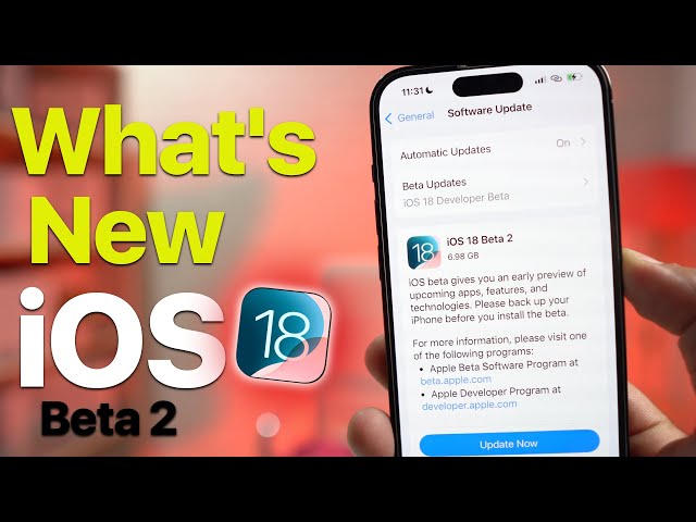 iOS 18 Beta 2 Released | What's New? Big Update - Bugs, Features, and Changes