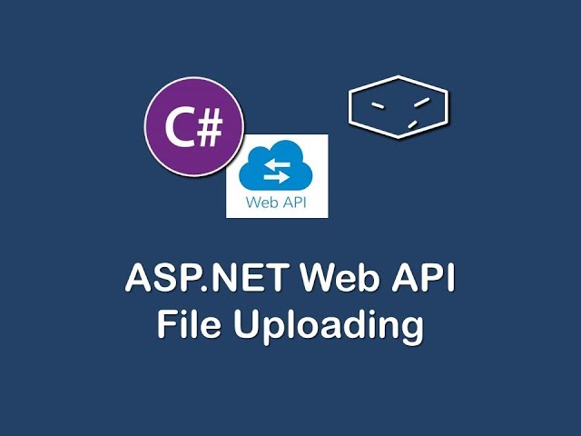 ASP.NET Web API - File Uploading - #5