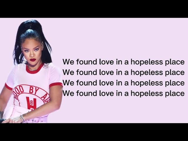 Rihanna - We Found Love (Lyrics)