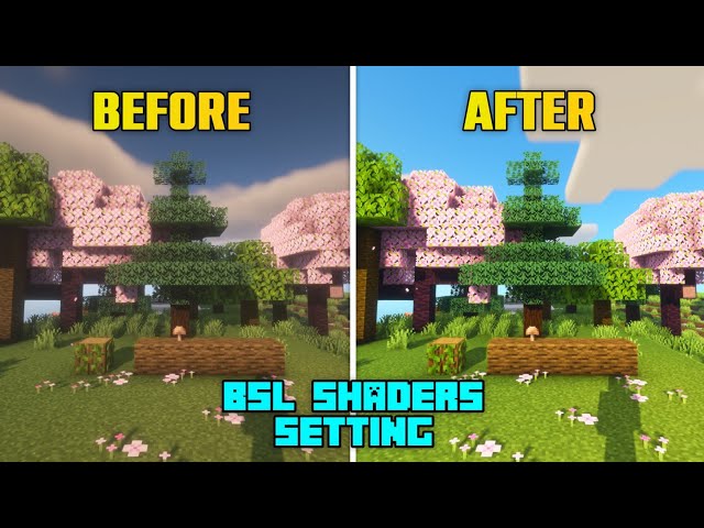 Minecraft Bsl Shaders Best Setting [ Java Edition ]