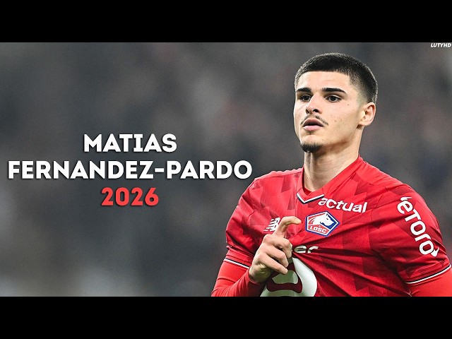 Matías Fernández-Pardo 2026 - Magic Dribbling Skills, Goals & Assists | HD