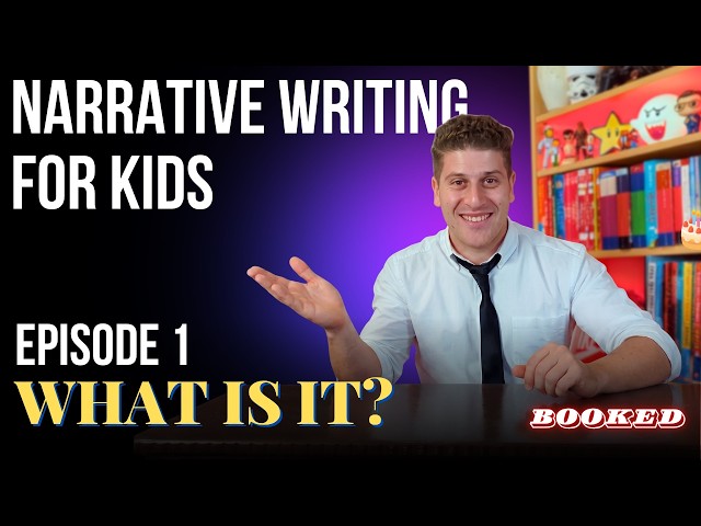 What Is a Narrative? | Narrative Writing for Kids (Ep 1)