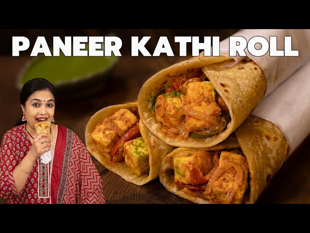 Paneer Kathi Roll |  High Protein Veg Roll | Street Food Style | Paneer Recipes