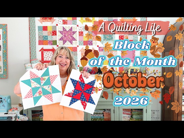 Quilt Block of the Month: October 2026 | Plus October $5 Pattern of the Month!