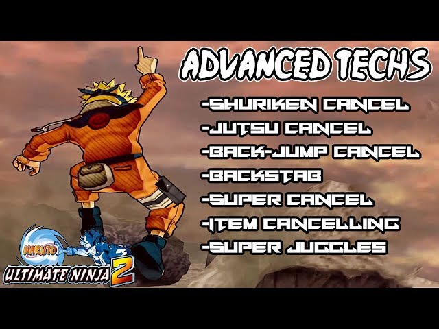 Naruto Ultimate Ninja 2(PS2) - Advanced Techs: Cancels, Jutsus, Ougi, Items setups