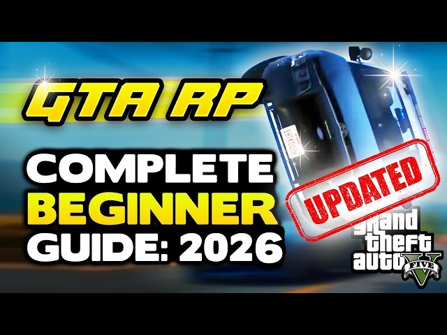 GTA RP - 2026 Complete Beginner's Guide! (UPDATED)
