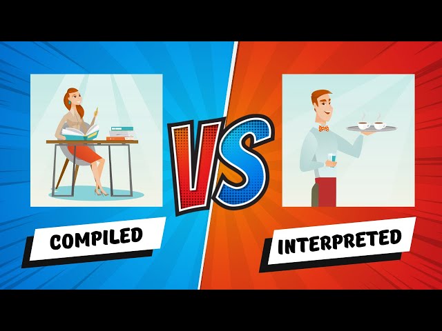 Find Out Which Is Better For You: Compiled or Interpreted?