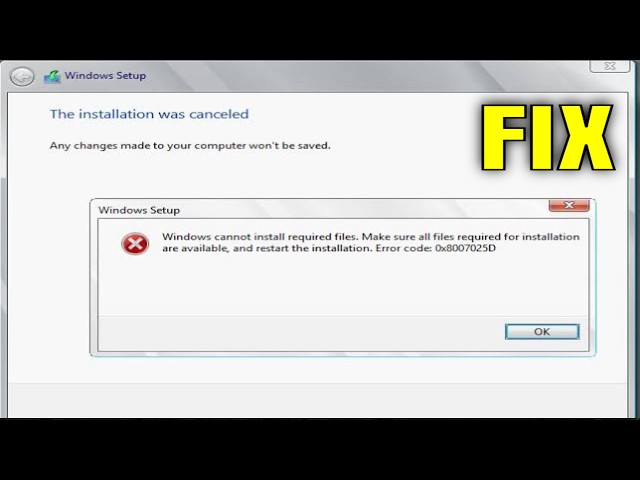 [SOLVED] Windows Cannot Install Required Files Error 0x8007025D in Windows 11/10/8/7