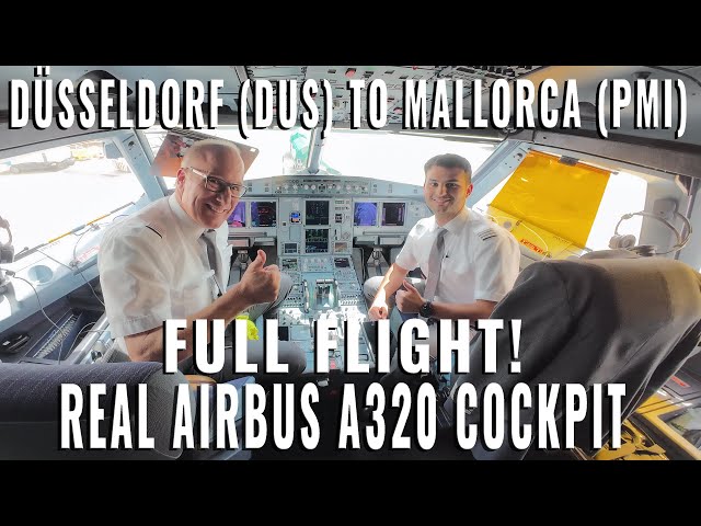 AIRBUS COCKPIT FULL FLIGHT! TO PALMA DE MALLORCA  🇪🇸 (PMI) FROM DÜSSELDORF 🇩🇪 (DUS) REAL AIRPLANE!