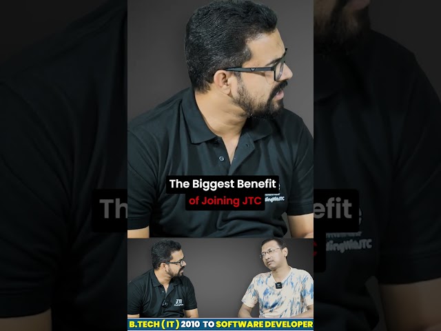 The Biggest Advantage of Joining JTC