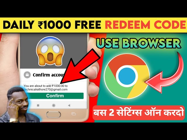 Get Free ₹1000 Redeem Codes Daily Without Any Apps 2021 || Use Chrome Browser Get ₹1000 Redeem Code