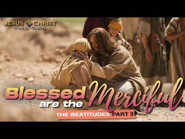 Blessed Are The Merciful - Worship Service (October 11, 2020)