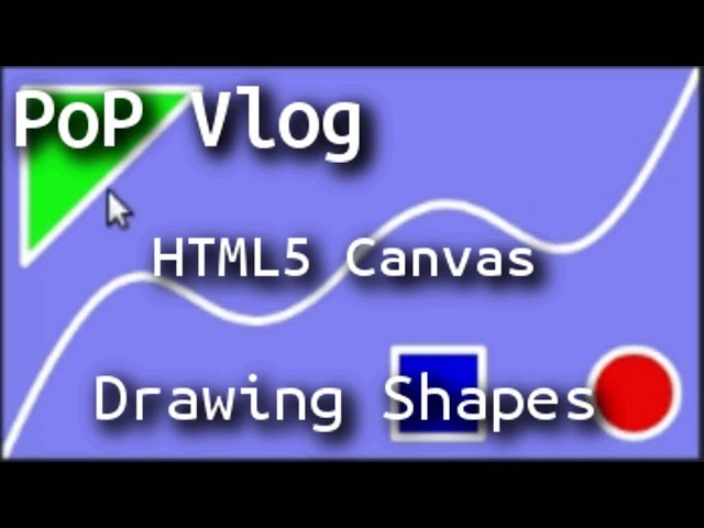 Drawing Shapes with the HTML5 Canvas!